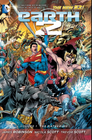 Earth 2 Vol 1: The Gathering (The New 52)