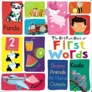 The Big Fun Book of First Words