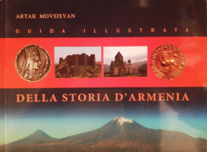 Guida illustrata della storia d'Armenia