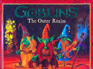 Goblins: Outer Realm