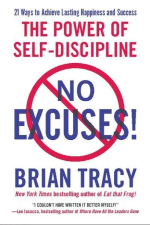 No Excuses!