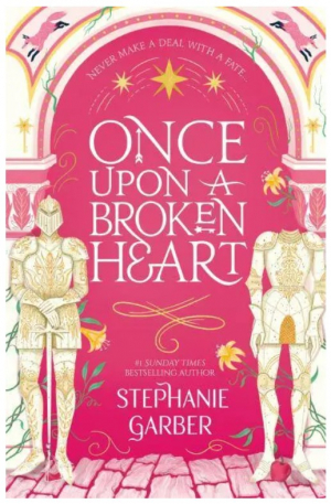 Once Upon A Broken Heart