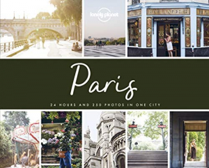Lonely Planet: PhotoCity Paris
