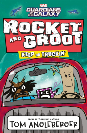 Marvel Rocket & Groot: Keep on Truckin'