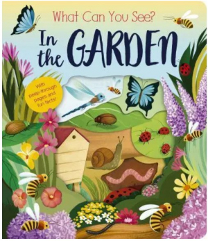 What Can You See? In the Garden