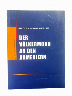 Հայոց ցեղասպանությունը․ Der Volkermord an den Armeniern