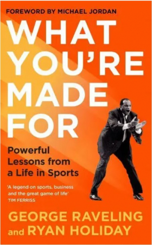 What You're Made For