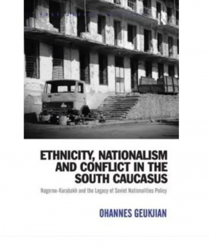 Ethnicity, Nationalism and Conflict in the South Caucasus: Nagorno-karabakh and the Legacy of Sovie