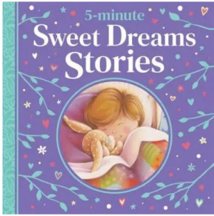 5-Minute Sweet Dreams Stories
