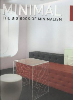 Minimal - The Big Book Of Minimalism