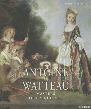 Antoine Watteau: Masters of French Art