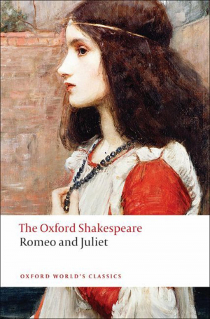 Romeo and Juliet, The Oxford Shakespeare