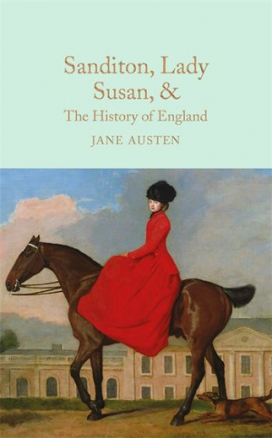 Sanditon, Lady Susan, & The History