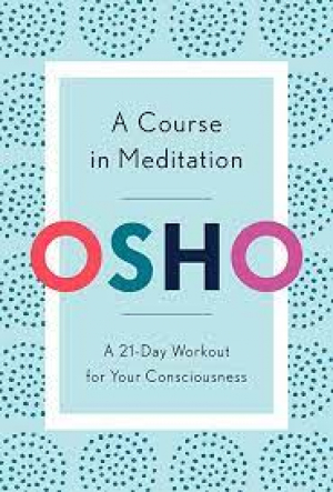 A Course in Meditation