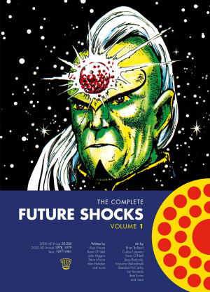 The Complete Future Shocks, Volume 1