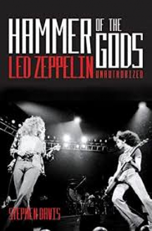 Hammer of the Gods: Led Zeppelin Unauthorised