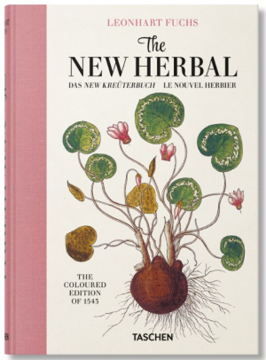 Leonhart Fuchs. The New Herbal