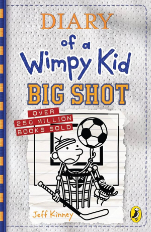Diary Of A Wimpy Kid: Big Shot (Book 16)