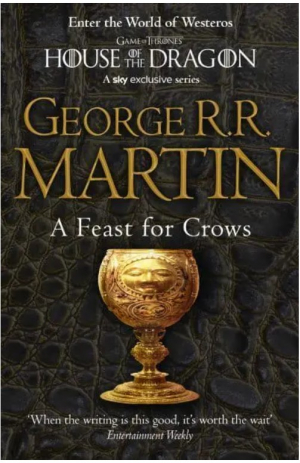 A Feast for Crows - A Song of Ice and Fire