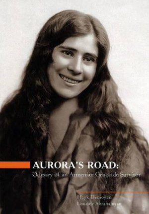 Aurora՛s Road: Odyssey of the Genocide survivor