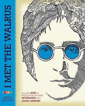 John Lennon: I Met The Walrus