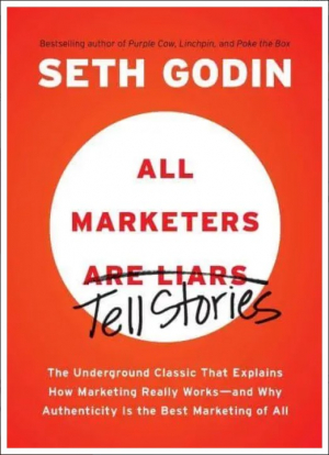 All Marketers Are Liars