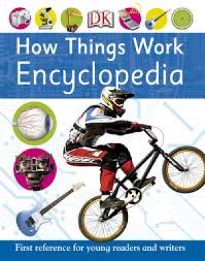 How Things Work: Encyclopedia
