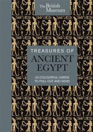 Բացիկ - The British Museum: Treasures Of Ancient Egypt