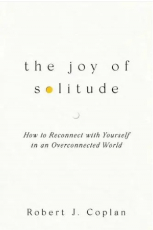 The Joy of Solitude