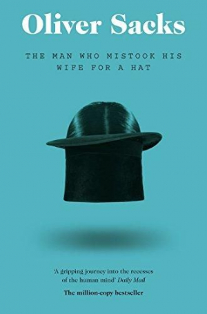 Man Who Mistook His Wife For A Hat