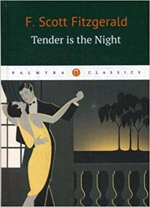 Tender Is the Night