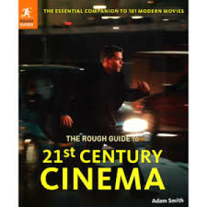 The Rough Guide To 21st Century Cinema