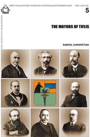 THE MAYORS OF TIFLIS
