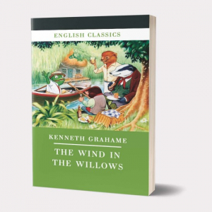 English classics. The Wind in the Willows