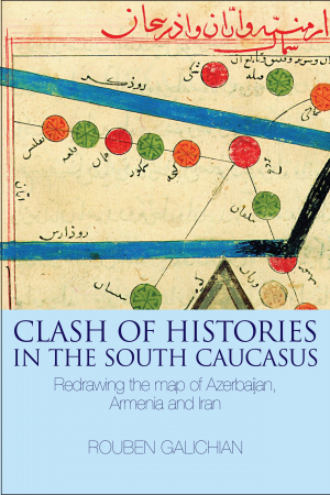 Clash of Histories in the South Caucasus