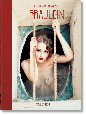 Ellen von Unwerth. Fr„ulein. 40th Ed.