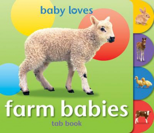 Baby Loves: Farm Babies