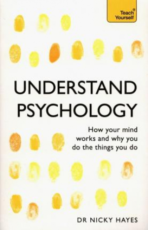 Teach Yourself: Understand Psycholog