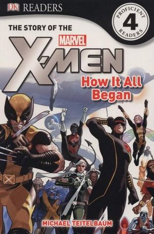 Story of the X-Men- How It All Began