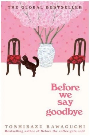 Before We Say Goodbye