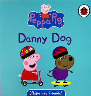 Peppa and Friends: Danny Dog