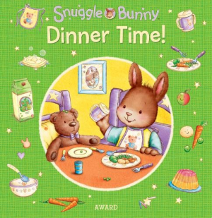 SNUGGLE BUNNY: Dinner Time
