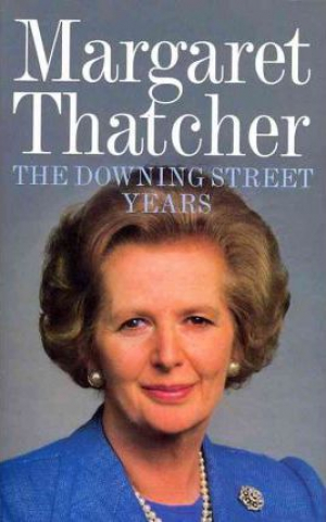 Margaret Thatcher: The Downing Street Years