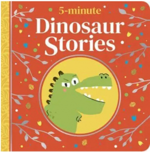 5-Minute Dinosaur Stories