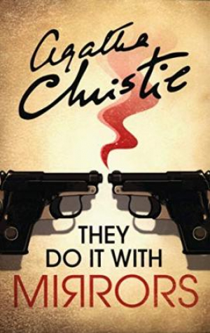 Miss Marple — They Do It With Mirrors