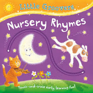 LITTLE GROOVERS: Nursery Rhymes