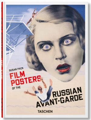 Film Posters of the Russian Avant-Garde. 45th Ed.