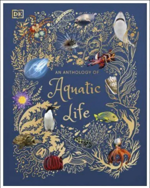 An Anthology of Aquatic Life