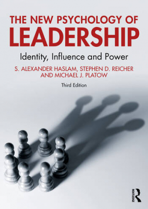The New Psychology of Leadership: Identity, Influence and Power, soft