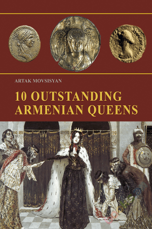 10 Outstanding Armenian Queens